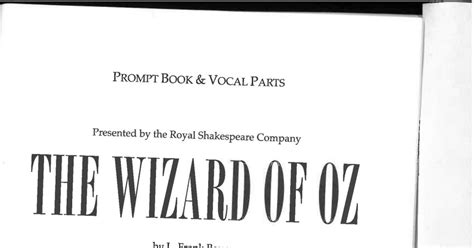 The <strong>Wizard of Oz</strong> The companions head to the land of the Winkies, ruled by the Wicked Witch of the West. . Wizard of oz rsc script